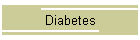 Diabetes